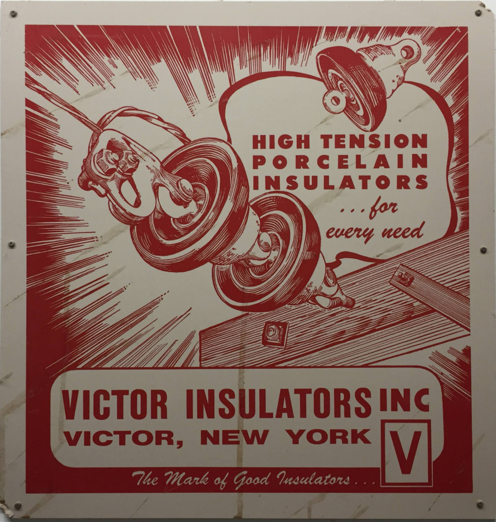 Vintage Victor Insulators Sign in Victor, New York