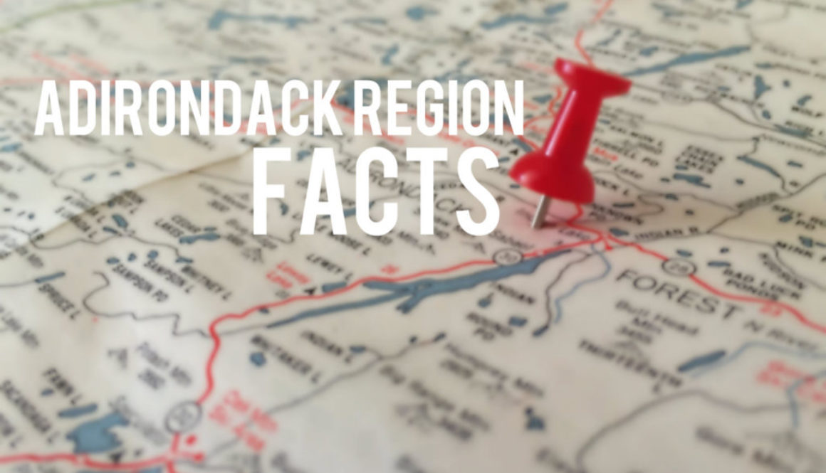 Adirondack Region Facts - Featured Image