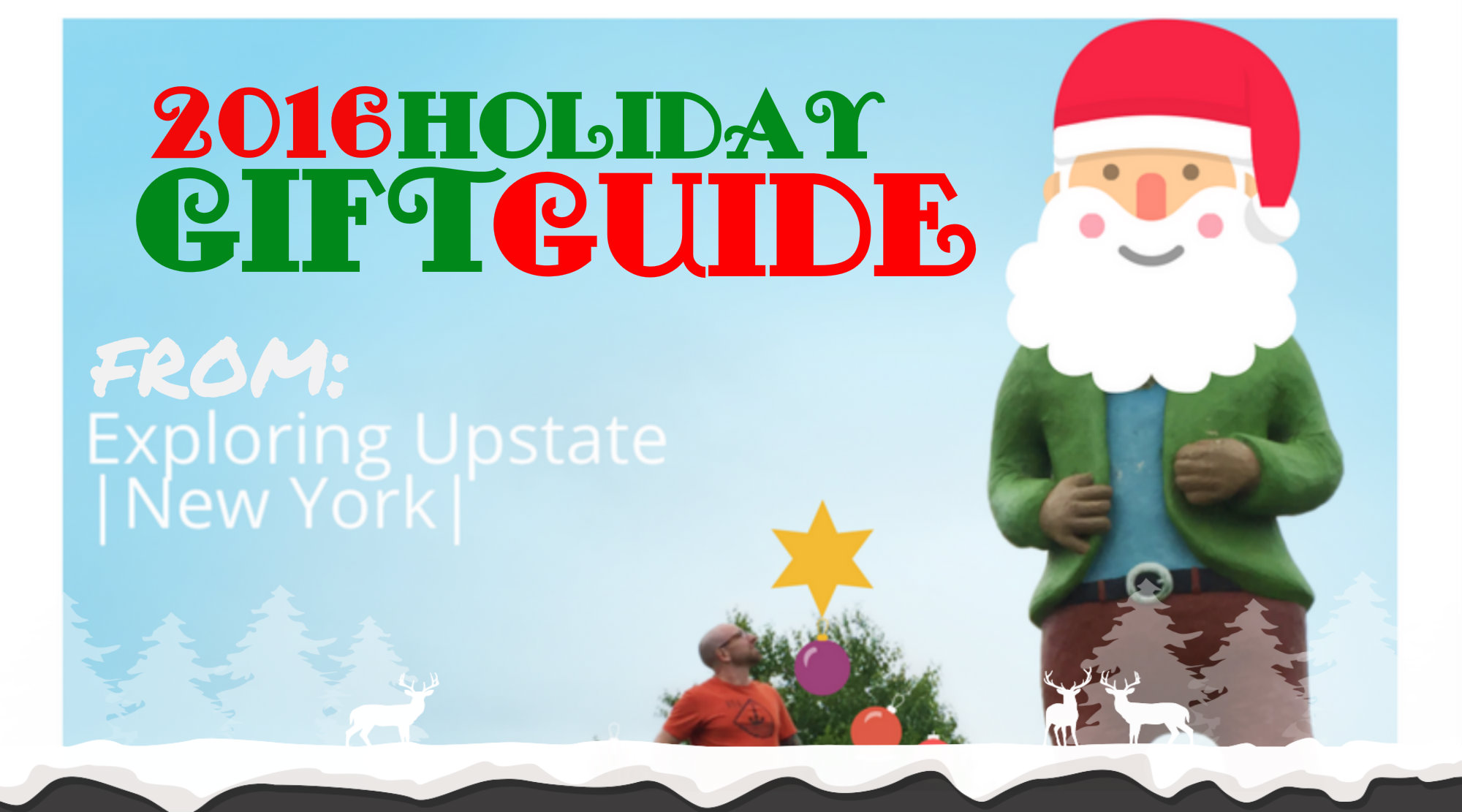 Exploring Upstate 2016 Holiday Gift Guide - Featured Image